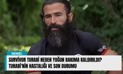 Survivor Turabi neden yoğun bakıma kaldırıldı? Turabi'nin hastalığı ve son durumu