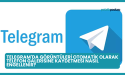 Telegram'da Görüntüleri Otomatik Olarak Telefon Galerisine Kaydetmesi Nasıl Engellenir?
