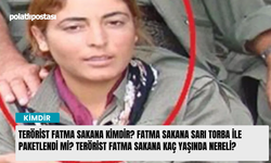 Terörist Fatma Sakana kimdir? Fatma Sakana sarı torba ile paketlendi mi? Terörist Fatma Sakana kaç yaşında nereli?