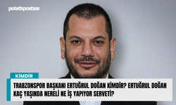 Trabzonspor başkanı Ertuğrul Doğan kimdir? Ertuğrul Doğan kaç yaşında nereli ne iş yapıyor serveti?