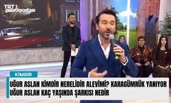 Uğur Aslan kimdir nerelidir Alevimi? Karagümrük yanıyor Uğur aslan kaç yaşında şarkısı nedir