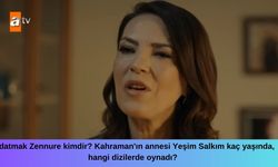 Aldatmak Zennure kimdir? Kahraman'ın annesi Yeşim Salkım kaç yaşında, hangi dizilerde oynadı?