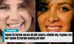 Bahar Öztan'nın Ablası Nilgün Saraylı Kimdir Kaç Yaşında Evli mi? Bahar Öztan'nın Kardeşleri Kim?