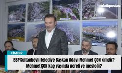 BBP Sultanbeyli Belediye Başkan Adayı Mehmet ÇON kimdir? Mehmet ÇON kaç yaşında nereli ve mesleği?