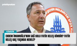 Ekrem İmamoğlu'nun sağ kolu Fatih Keleş kimdir? Fatih Keleş kaç yaşında nereli?