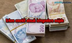 Erken emekli olmak isteyenlere müjde: İşte erken emeklilik için yapılması gerekenler