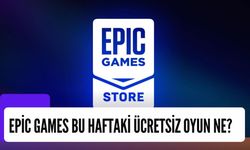 Epic Games Bu Haftaki Ücretsiz Oyun Ne? Epic Games 8 Mart 2024 Ücretsiz Oyunu!