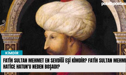 Fatih Sultan Mehmet en sevdiği eşi kimdir? Fatih Sultan Mehmet Hatice Hatun'u neden boşadı?