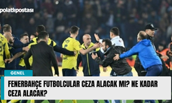 Fenerbahçe futbolcular ceza alacak mı? ne kadar ceza alacak?