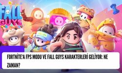 Fortnite'a FPS Modu ve Fall Guys Karakterleri Geliyor: Ne Zaman?