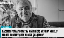 Gazeteci Ferhat Boratav kimdir kaç yaşında nereli? Ferhat Boratav şuan nerede çalışıyor?