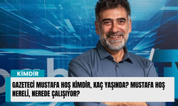 Gazeteci Mustafa Hoş kimdir, kaç yaşında? Mustafa Hoş nereli, nerede çalışıyor?