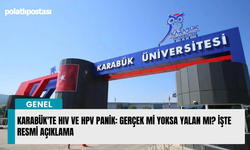 Karabük'te HIV ve HPV Panik: Gerçek mi Yoksa Yalan mı? İşte Resmi Açıklama