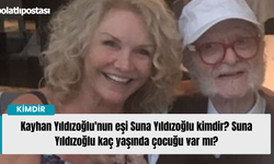 Kayhan Yıldızoğlu'nun eski eşi Suna Yıldızoğlu kimdir? Suna Yıldızoğlu kaç yaşında çocuğu var mı?