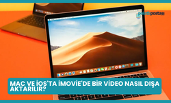 Mac ve iOS'ta iMovie'de Bir Video Nasıl Dışa Aktarılır?
