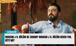 Mahsun J 9. bölüm ne zaman? Mahsun J 9. bölüm neden yok, bitti mi?