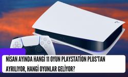Nisan Ayında Hangi 11 Oyun PlayStation Plus'tan Ayrılıyor, Hangi Oyunlar Geliyor?