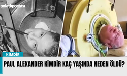 Paul Alexander kimdir kaç yaşında neden öldü?