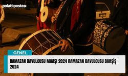 Ramazan davulcusu maaşı 2024 Ramazan davulcusu bahşiş 2024