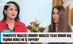 Yemekteyiz Muazzez kimdir? Muazzez Yıldız kimdir kaç yaşında nereli ne iş yapıyor?