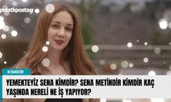 Yemekteyiz Sena kimdir? Instagram adresi? Sena Metindir kimdir kaç yaşında nereli ne iş yapıyor?