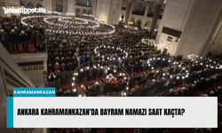 Ankara Kahramankazan'da Bayram namazı saat kaçta?