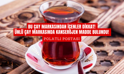 Bu çay markasından içenler dikkat! Ünlü çay markasında kanserojen madde bulundu!