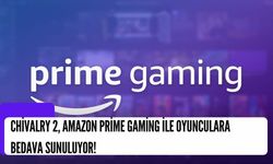 Chivalry 2, Amazon Prime Gaming İle Oyunculara Bedava Sunuluyor!