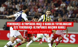 Fenerbahçe-Olympiakos maçı o kanalda yayınlanacak! İşte Fenerbahçe-Olympiakos maçının kanalı