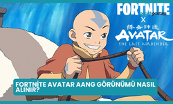 Fortnite Avatar Aang Görünümü Nasıl Alınır?
