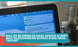 Mac'de Bildirimler Nasıl Sessize Alınır? Mac'de Bildirimleri Sessize Alma Nasıl Yapılır?