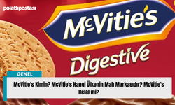 McVitie's Kimin? McVitie's Hangi Ülkenin Malı Markasıdır? McVitie's Helal mi?