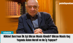 Nükhet Duru'nun İlk Eşi Dikran Masis Kimdir? Dikran Masis Kaç Yaşında Aslen Nereli ve Ne İş Yapıyor?