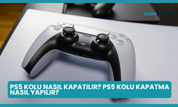 PS5 Kolu Nasıl Kapatılır? PS5 Kolu Kapatma Nasıl Yapılır?