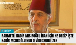 Rahmetli Kadir Mısıroğlu İran için ne dedi? İşte Kadir Mısıroğlu'nun o videosunu izle