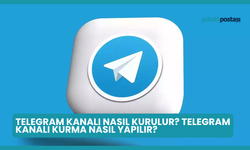 Telegram Kanalı Nasıl Kurulur? Telegram Kanalı Kurma Nasıl Yapılır?