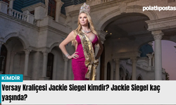 Versay Kraliçesi Jackie Siegel kimdir? Jackie Siegel kaç yaşında?