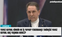 Yavuz Kayral kimdir ne iş yapar? Fenerbahçe Tarihçisi Yavuz Kayral kaç yaşında nereli?