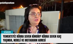 Yemekteyiz Kübra Seven kimdir? Kübra Seven kaç yaşında, nereli ve Instagram adresi