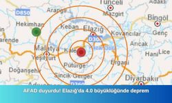 AFAD duyurdu! Elazığ'da 4.0 büyüklüğünde deprem