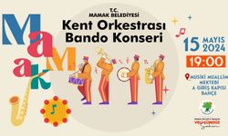 Mamak’ta konser heyecanı: Kent Orkestrası Bando Konseri düzenlenecek