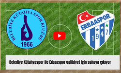 Belediye Kütahyaspor ile Erbaaspor galibiyet için sahaya çıkıyor