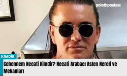 Cehennem Necati Kimdir? Necati Arabacı Aslen Nereli ve Mekanları