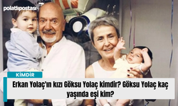 Erkan Yolaç'ın kızı Göksu Yolaç kimdir? Göksu Yolaç kaç yaşında eşi kim?