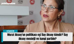 Murat Aksoy'un politikacı eşi İlay Aksoy kimdir? İlay Aksoy mesleği ve hangi partide?