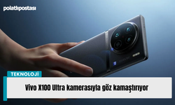 Vivo X100 Ultra kamerasıyla göz kamaştırıyor