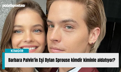 Barbara Palvin'in Eşi Dylan Sprouse kimdir kiminle aldatıyor?