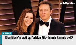 Elon Musk'ın eski eşi Talulah Riley kimdir kiminle evli?