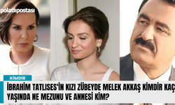 İbrahim Tatlıses'in kızı Zübeyde Melek Akkaş kimdir kaç yaşında ne mezunu ve annesi kim?