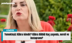 Yemekteyiz Kübra kimdir? Kübra Bülbül Kaç yaşında, nereli ve instagramı?